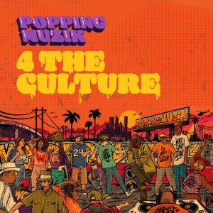 Westcoast Stone的專輯Popping Muzik 4 The Culture