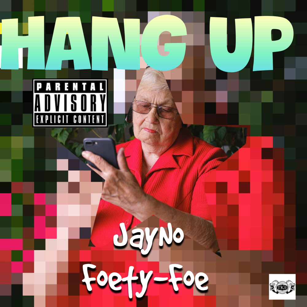 Hang Up (Explicit)