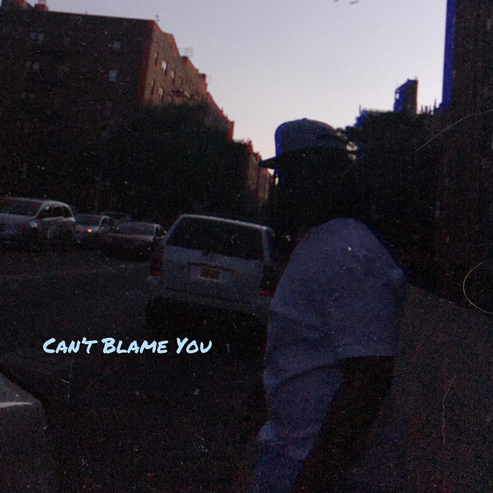 Can’t Blame You (Explicit)