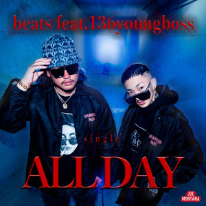 Album ALL DAY (feat. 136youngboss) oleh beats