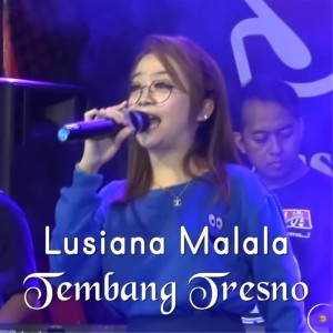Dengarkan Tembang Tresno lagu dari Lusiana Malala dengan lirik