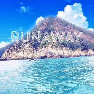 1215的專輯RUNAWAY