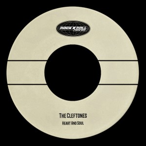 Heart And Soul dari The Cleftones