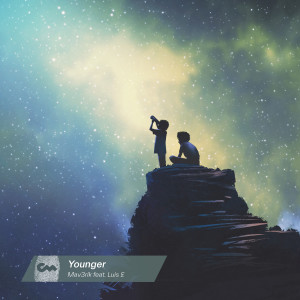 收聽Mav3rik的Younger歌詞歌曲