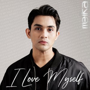 Album I Love Myself oleh Meika