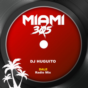 อัลบัม Dale (Radio Mix) ศิลปิน DJ Huguito