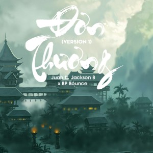 Listen to Đơn Thương 1 song with lyrics from Jackson B
