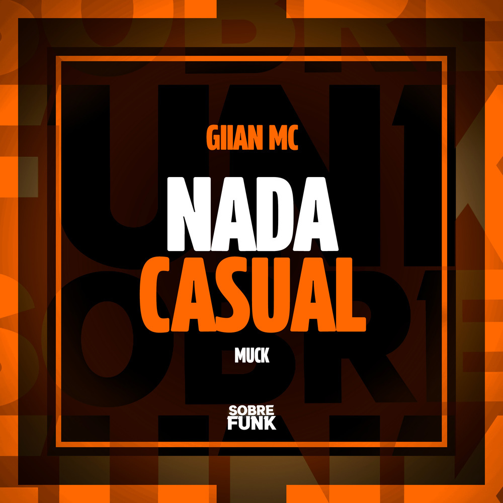 NADA CASUAL (Explicit)