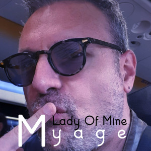 Album Lady Of Mine oleh Myage