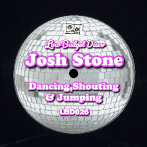 Dancing,Shouting & Jumping dari Josh Stone