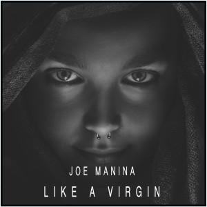 อัลบัม Like A Virgin ศิลปิน Joe Manina