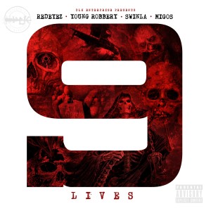 ดาวน์โหลดและฟังเพลง 9 Lives (Explicit) พร้อมเนื้อเพลงจาก Redeyez