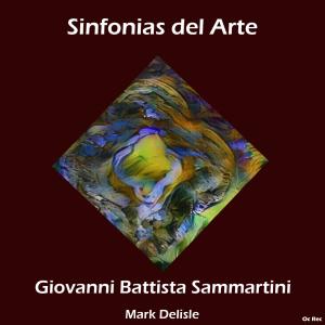 Giovanni Battista Sammartini的專輯Sinfonias del Arte