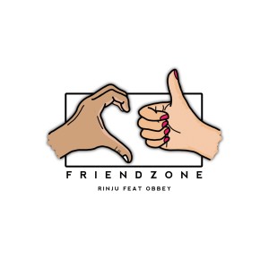 Listen to Friendzone song with lyrics from Rinju