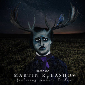 Martin Rubashov的專輯Black Elk