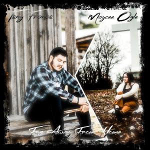 的專輯Far Away From Home (feat. Maycee Ogle)
