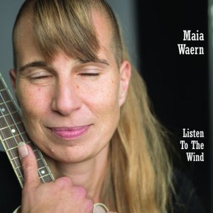 收聽Maia Waern的Listen To The Wind歌詞歌曲