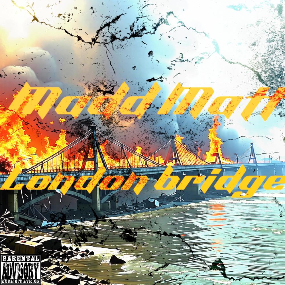 London Bridge (Explicit)