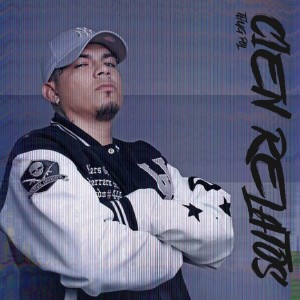 Listen to Cien Relatos (Explicit) song with lyrics from Thug Pol