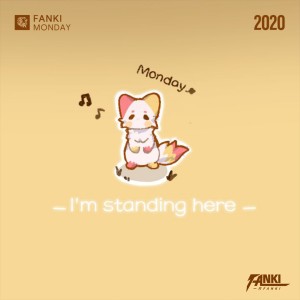 Listen to Monday (其他) song with lyrics from OneFanki