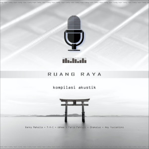 Kompilasi Akustik dari Ruang Raya