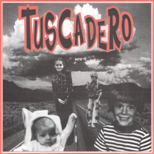 อัลบัม Mt. Pleasant ศิลปิน Tuscadero