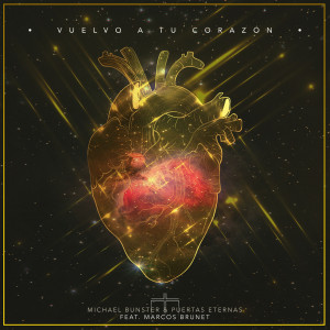 Michael Bunster的专辑Vuelvo a Tu Corazon
