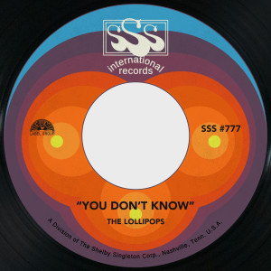 อัลบัม You Don't Know / Feel So Comfortable ศิลปิน The Lollipops