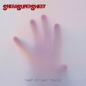 Listen to Short Message Service song with lyrics from Shera Super Sweet