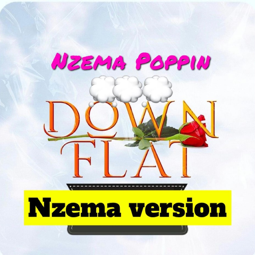 Down flat (feat. kelvyn Boy)
