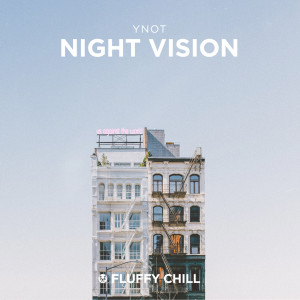 Listen to Night Vision song with lyrics from YNOT