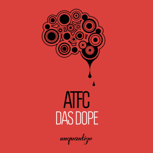 ATFC的专辑Das Dope