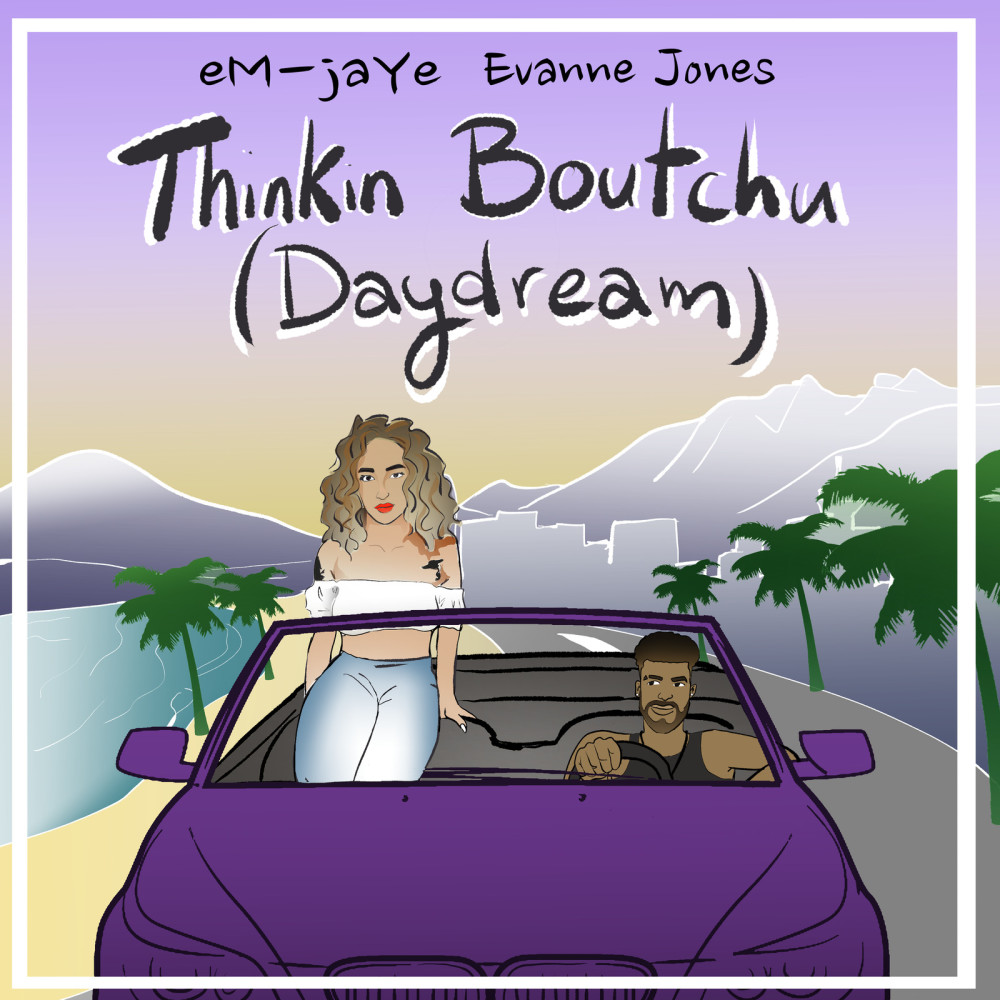 Thinkin Boutchu (Daydream) (Explicit)