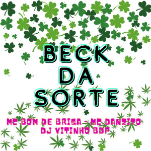 Album Beck da Sorte (Explicit) from Mc Bom De Brisa
