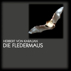 Album Die Fledermaus oleh Vienna State Opera Chorus