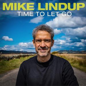 收聽Mike Lindup的Time to Let Go (Instrumental)歌詞歌曲