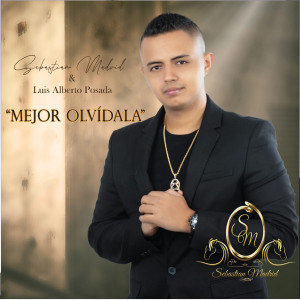 Listen to Mejor Olvidala song with lyrics from Sebastian Madrid