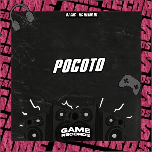 Pocoto (Explicit) dari DJ GHC