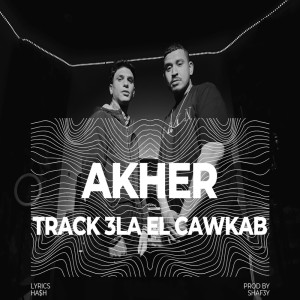 Album Akher Track Ala El Cawkab from 
