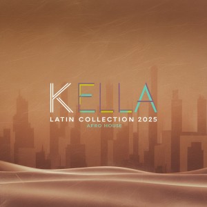 Kella的專輯Latin Collection 2025
