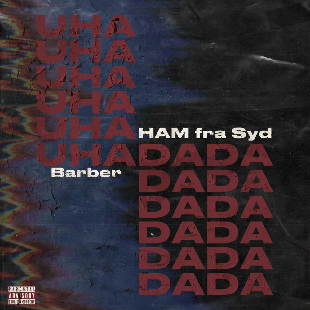 Uha Da Da (Explicit)