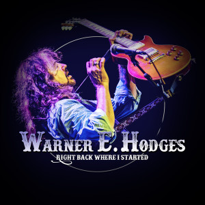 Album Right Back Where I Started from Warner E. Hodges