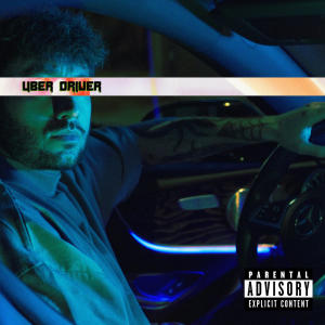 ดาวน์โหลดและฟังเพลง Uber Driver (Explicit) พร้อมเนื้อเพลงจาก MCHserfer