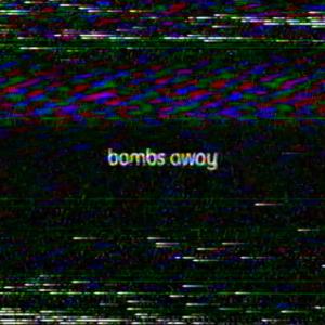 Trees的專輯bombs away (Explicit)