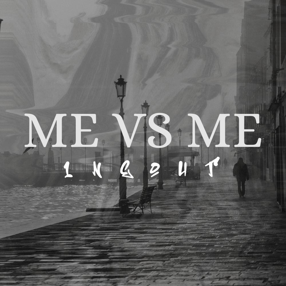 Me Vs Me (Explicit)