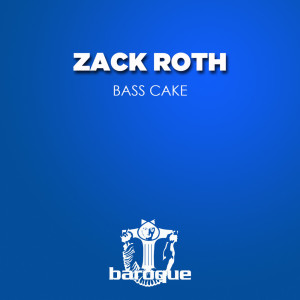 Album Bass Cake oleh Zack Roth
