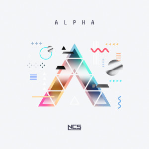 Various Artists的專輯NCS: Alpha