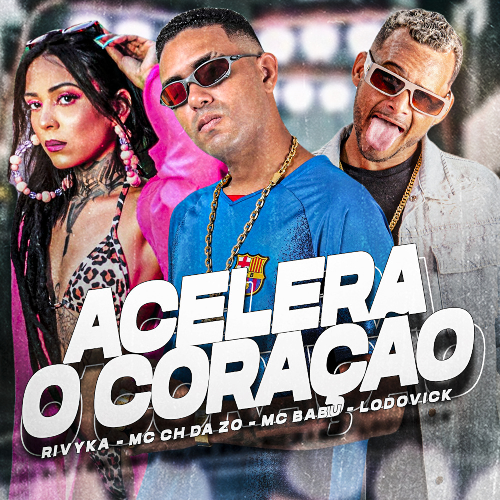 Acerela o Coração (Explicit)