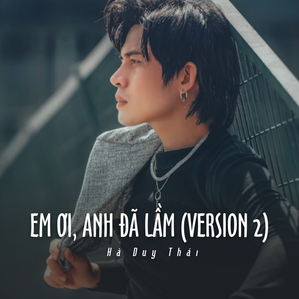 Em Ơi, Anh Đã Lầm (Ytmix, Version 2)
