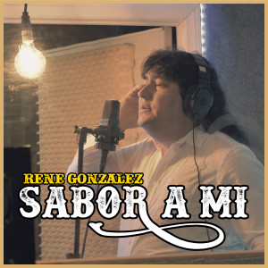 Rene Gonzalez的專輯Sabor A Mi